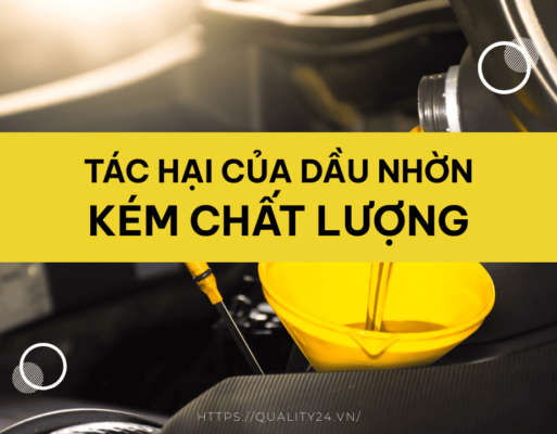 Tác hại của dầu nhờn kém chất lượng