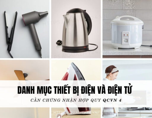 Danh mục thiết bị điện và điện tử cần chứng nhận hợp quy QCVN 4